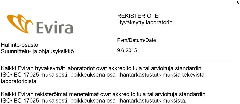 tekevistä laboratorioista.