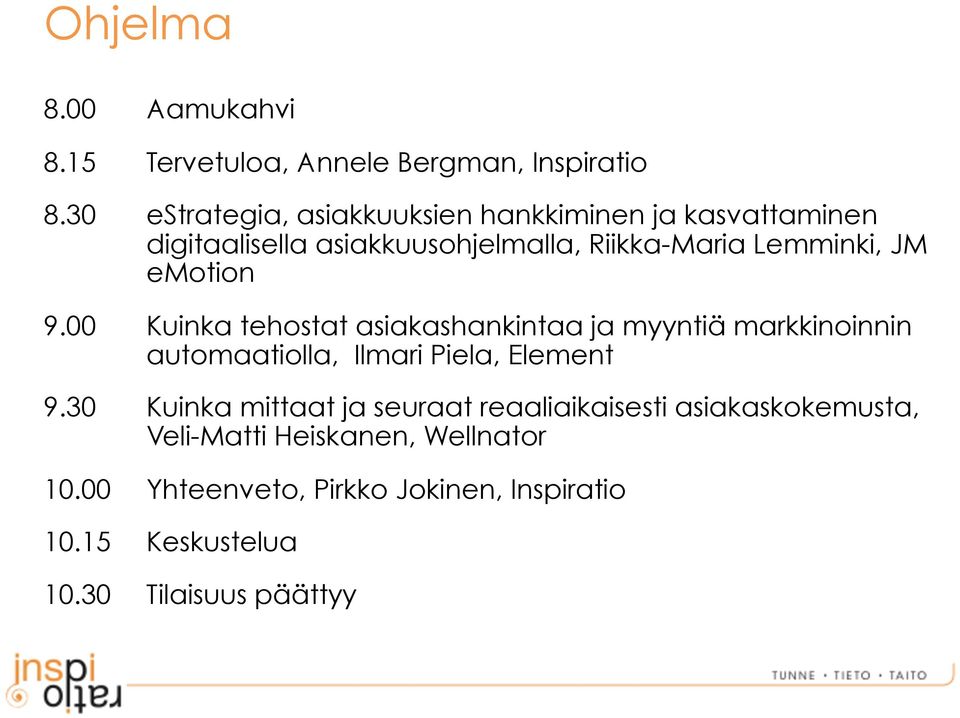 emotion 9.00 Kuinka tehostat asiakashankintaa ja myyntiä markkinoinnin automaatiolla, Ilmari Piela, Element 9.