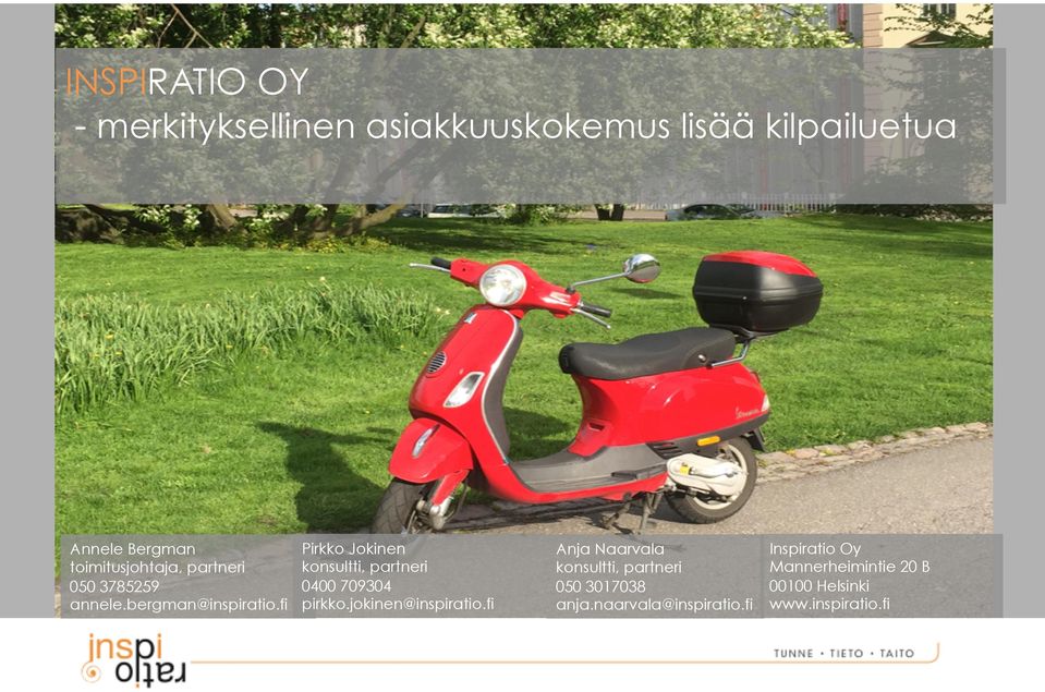 fi Pirkko Jokinen konsultti, partneri 0400 709304 pirkko.jokinen@inspiratio.