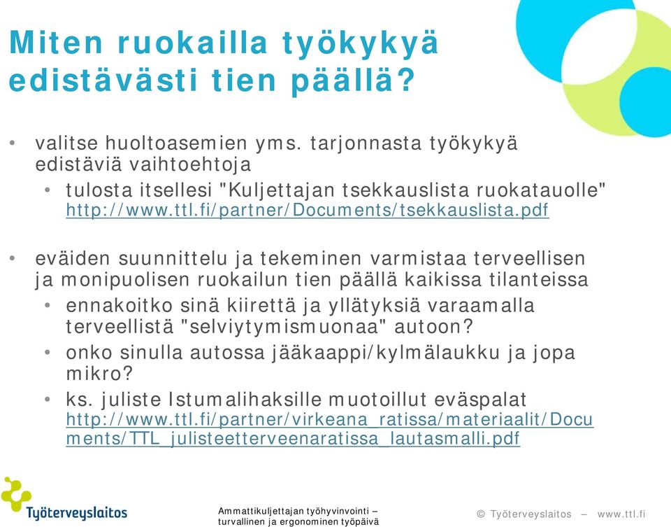 pdf eväiden suunnittelu ja tekeminen varmistaa terveellisen ja monipuolisen ruokailun tien päällä kaikissa tilanteissa ennakoitko sinä kiirettä ja yllätyksiä