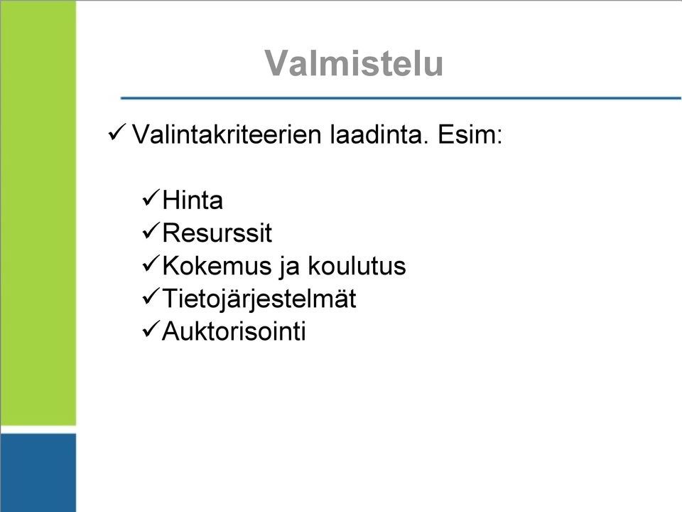 Esim: Hinta Resurssit