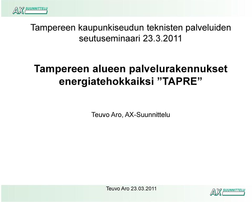 3.2011 Tampereen alueen