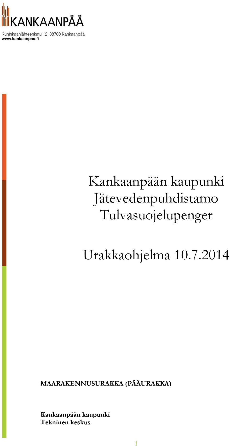 Tulvasuojelupenger 10.7.