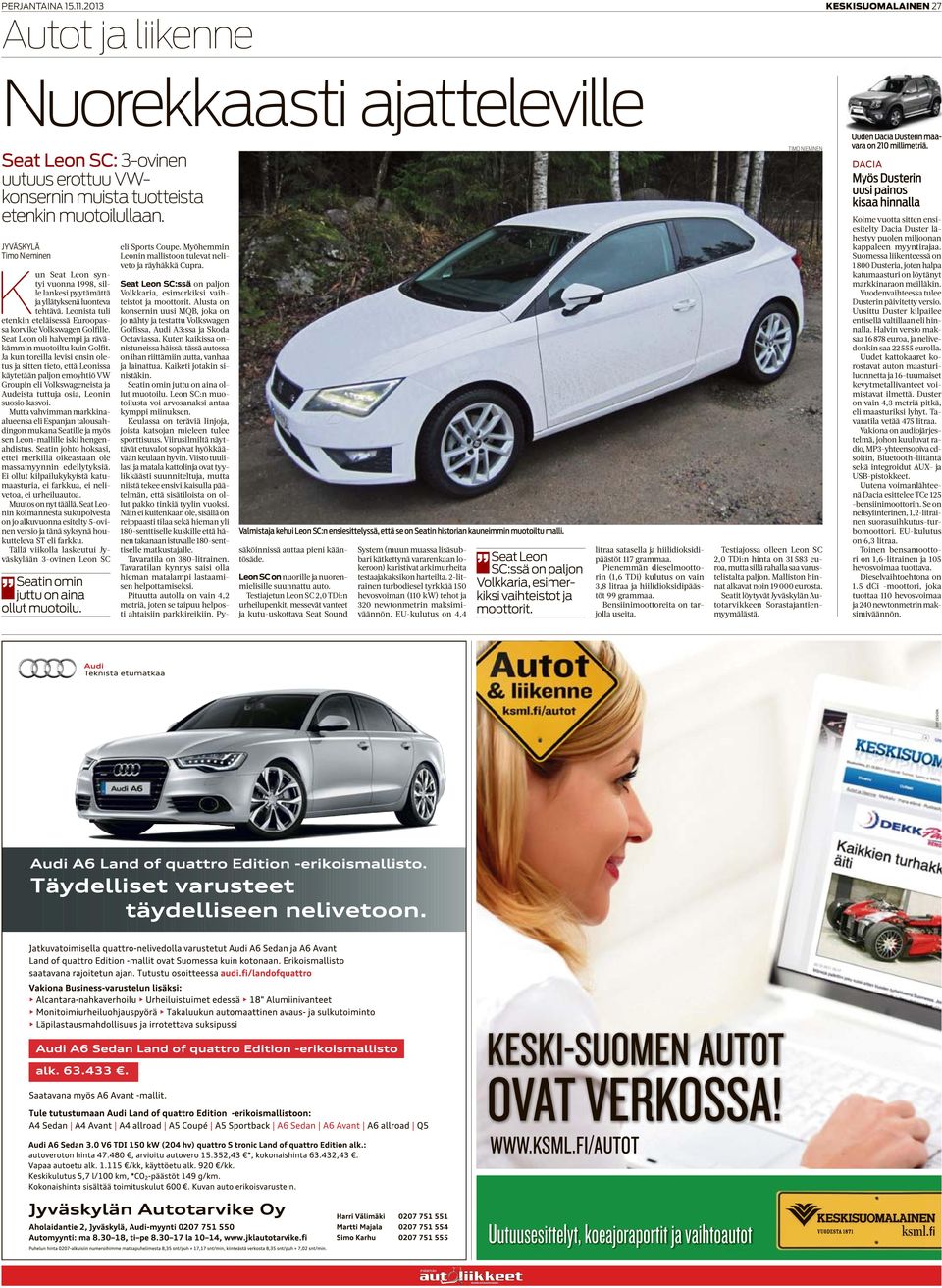 Seat Leon oli halvempi ja räväkämmin muotoiltu kuin Golfit.