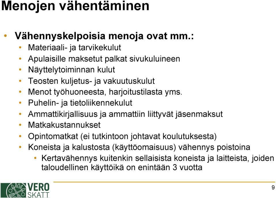 työhuoneesta, harjoitustilasta yms.