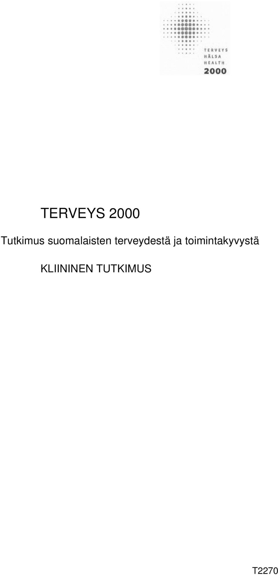 terveydestä ja