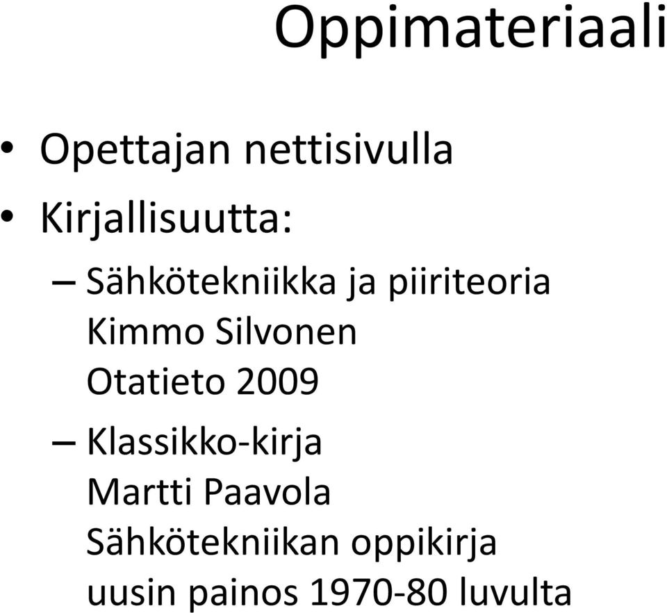 Kimmo Silvonen Otatieto 2009 Klassikko-kirja