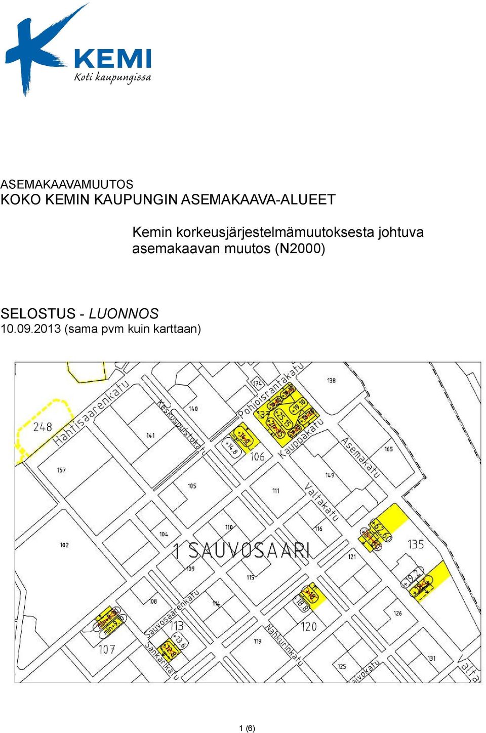 korkeusjärjestelmämuutoksesta johtuva