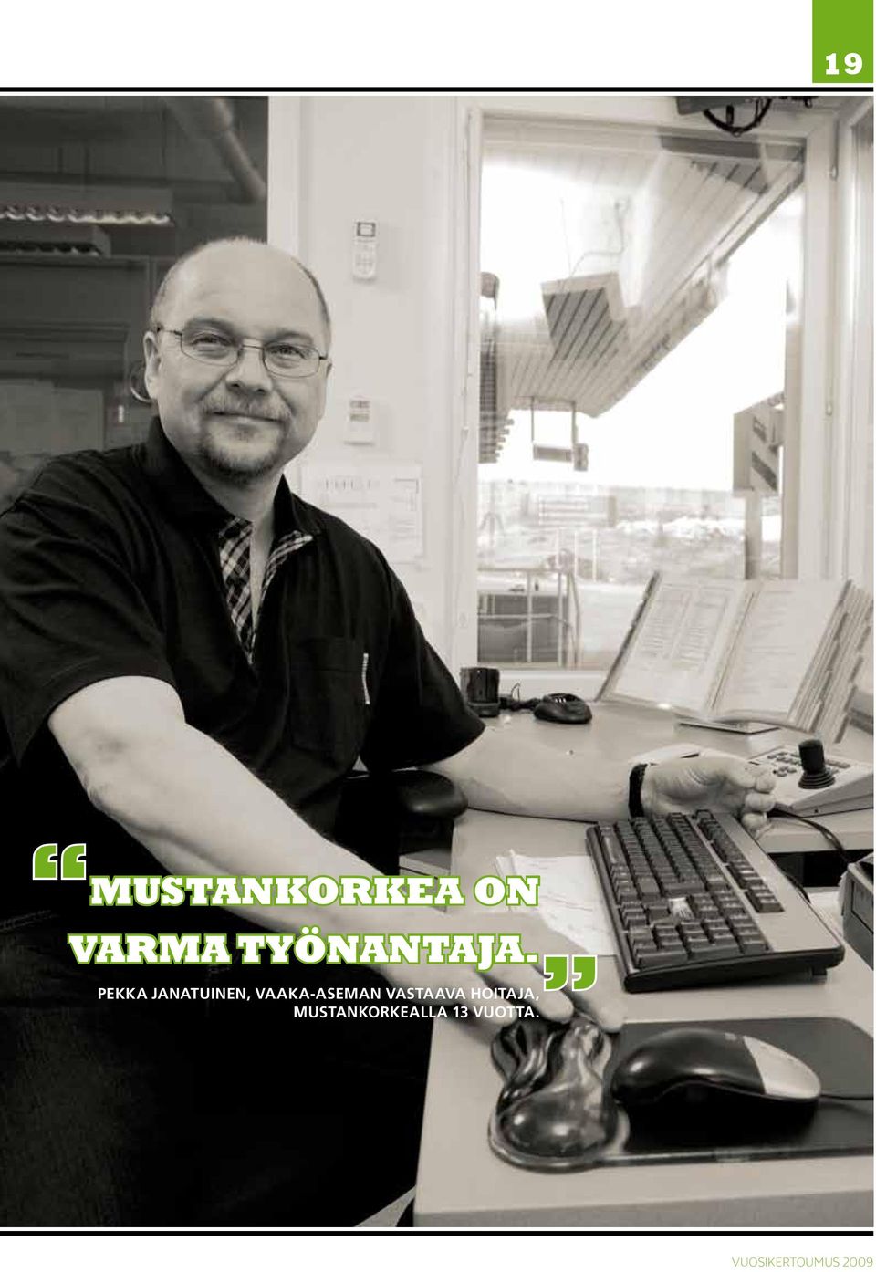 pekka Janatuinen, vaaka-aseman