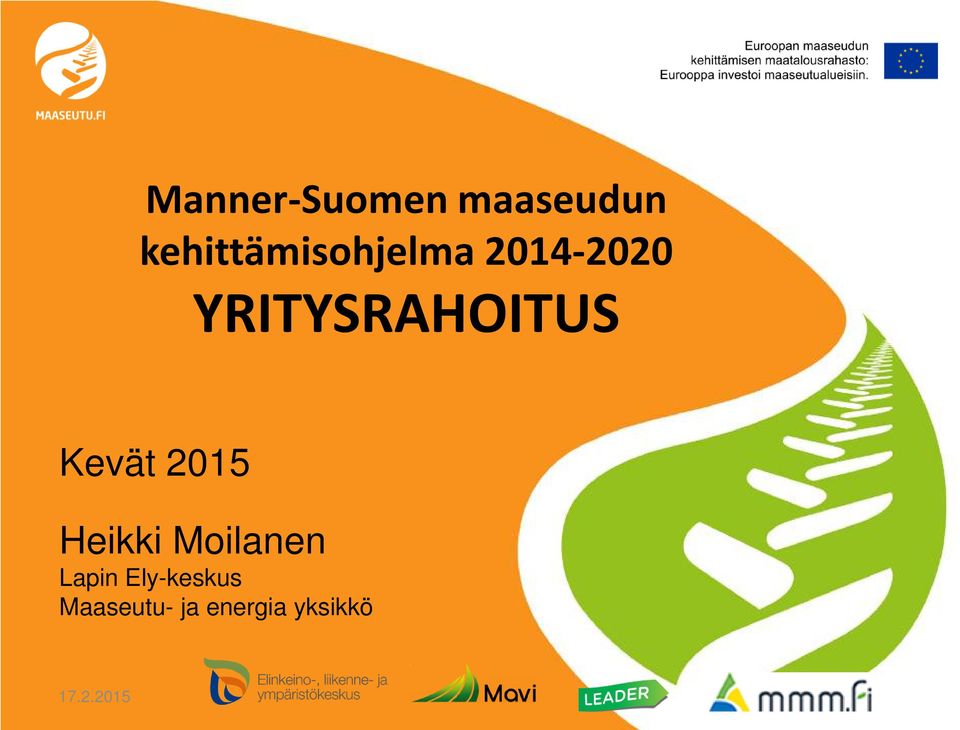 YRITYSRAHOITUS Kevät 2015 Heikki
