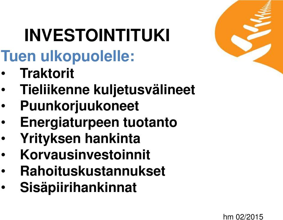 Energiaturpeen tuotanto Yrityksen hankinta