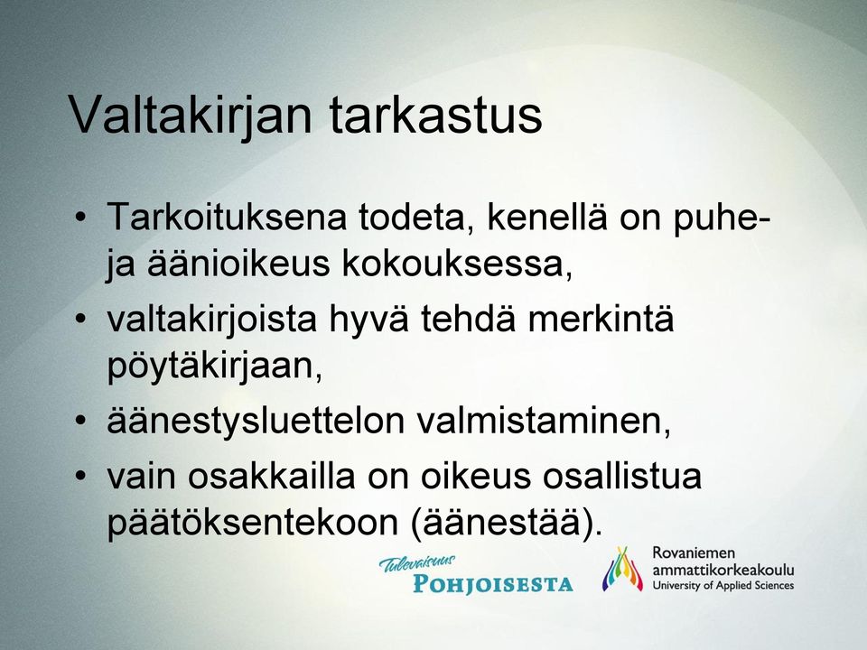 merkintä pöytäkirjaan, äänestysluettelon valmistaminen,