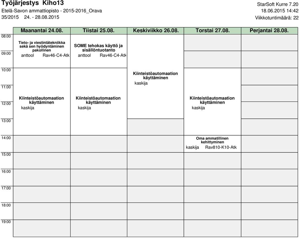 08. Perjantai 28.08. sekä sen hyödyntäminen SOME tehokas käyttö ja