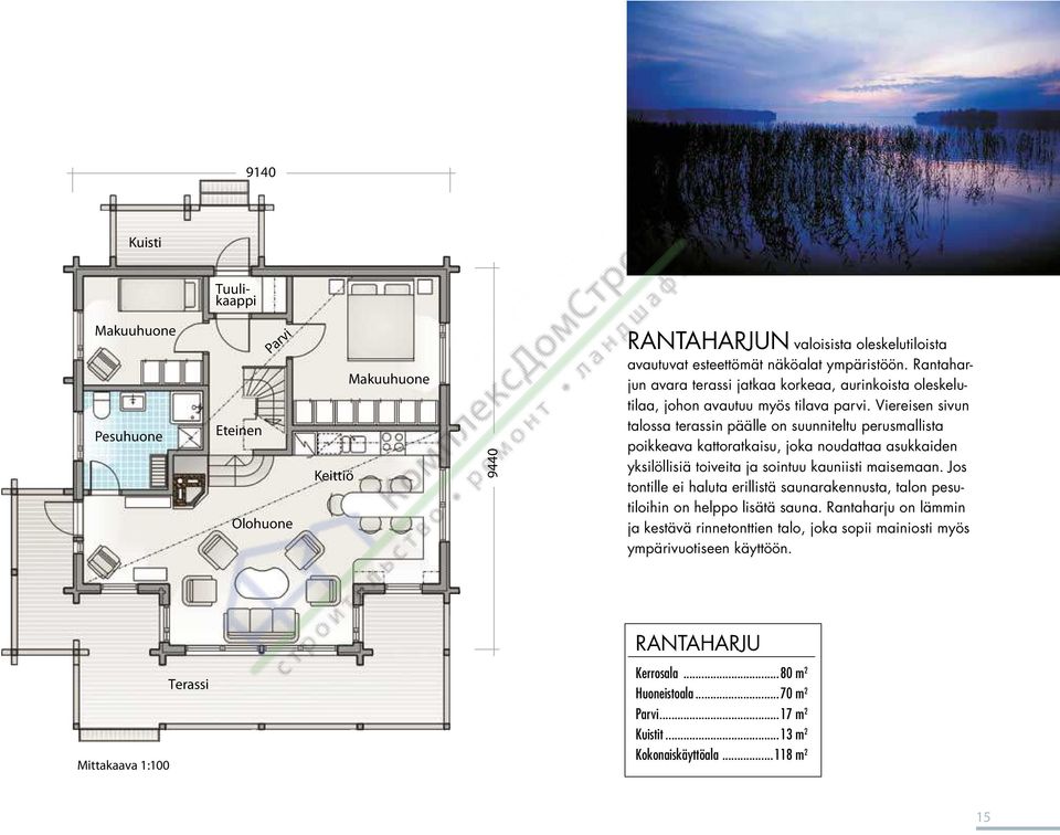 Viereisen sivun aurinkoista oleskelutilaa, johon avautuu myös talossa terassin päälle on suunniteltu perusmallista tilava parvi.