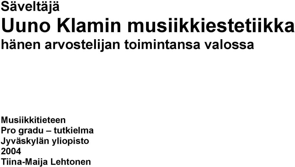 Musiikkitieteen Pro gradu tutkielma