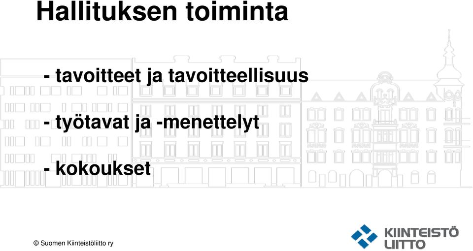 tavoitteellisuus - työtavat