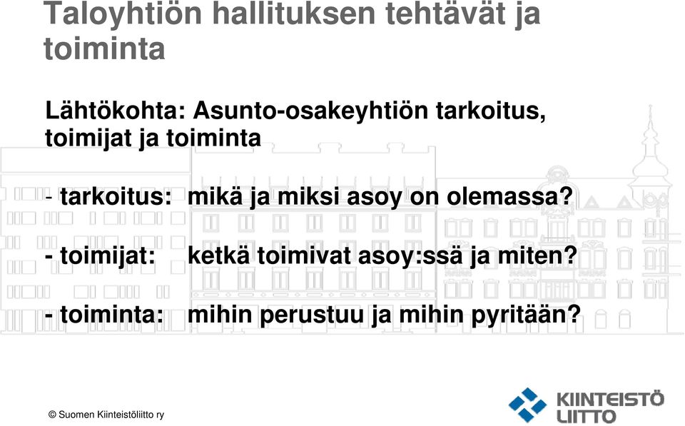 mikä ja miksi asoy on olemassa?