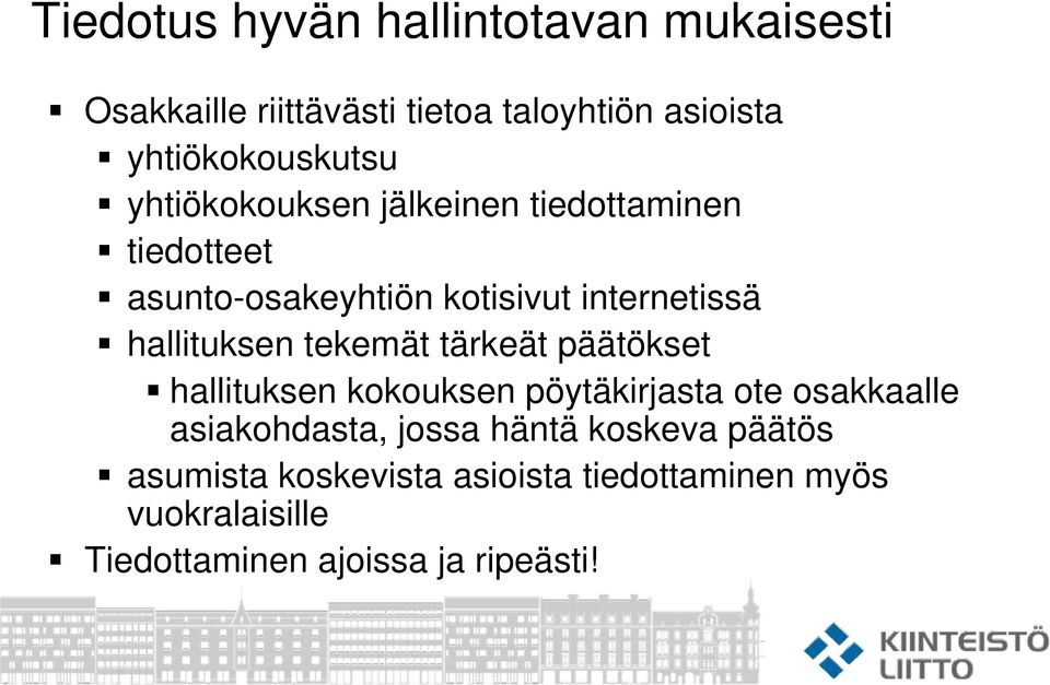 tekemät tärkeät päätökset hallituksen kokouksen pöytäkirjasta ote osakkaalle asiakohdasta, jossa häntä