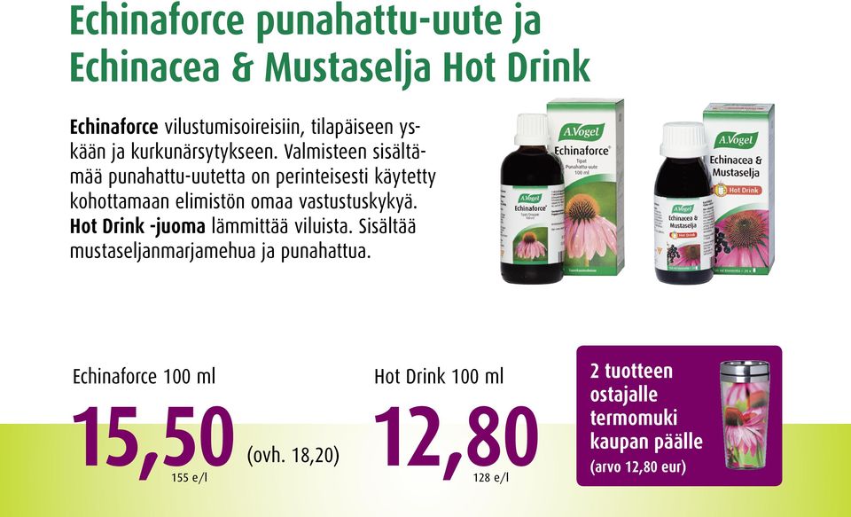 Valmisteen sisältämää punahattu-uutetta on perinteisesti käytetty kohottamaan elimistön omaa vastustuskykyä.
