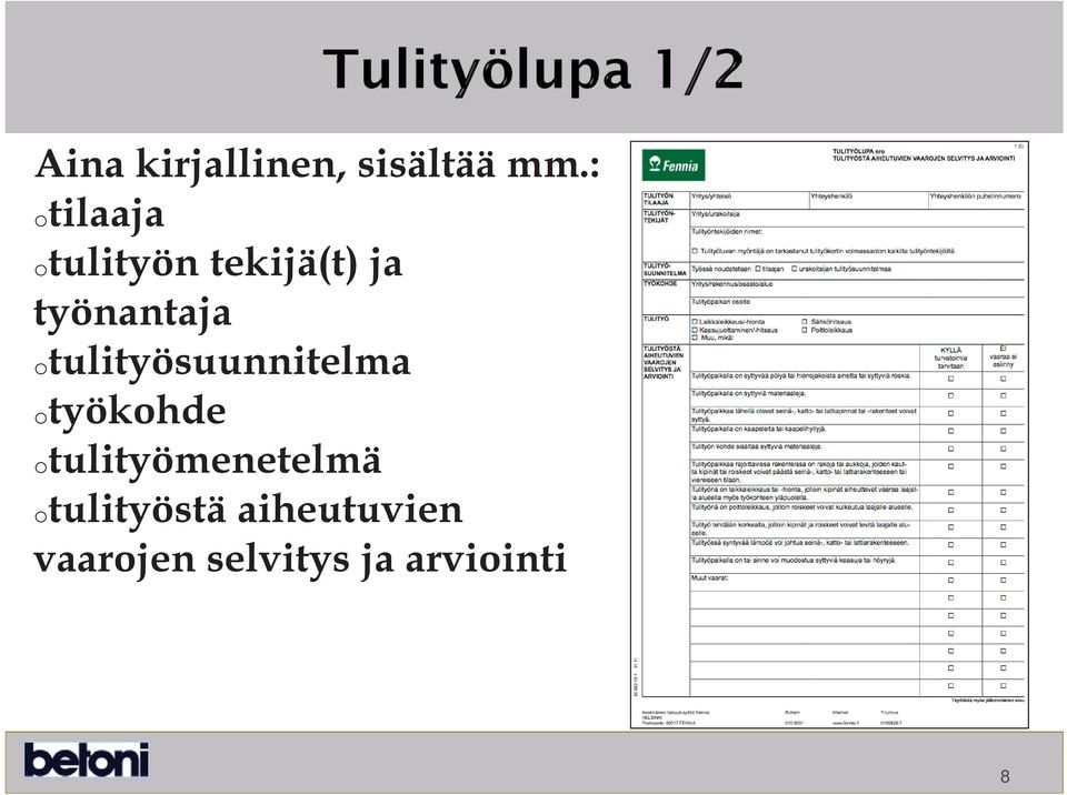 tulityösuunnitelma työkhde