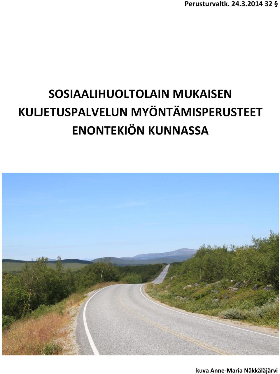 MUKAISEN KULJETUSPALVELUN