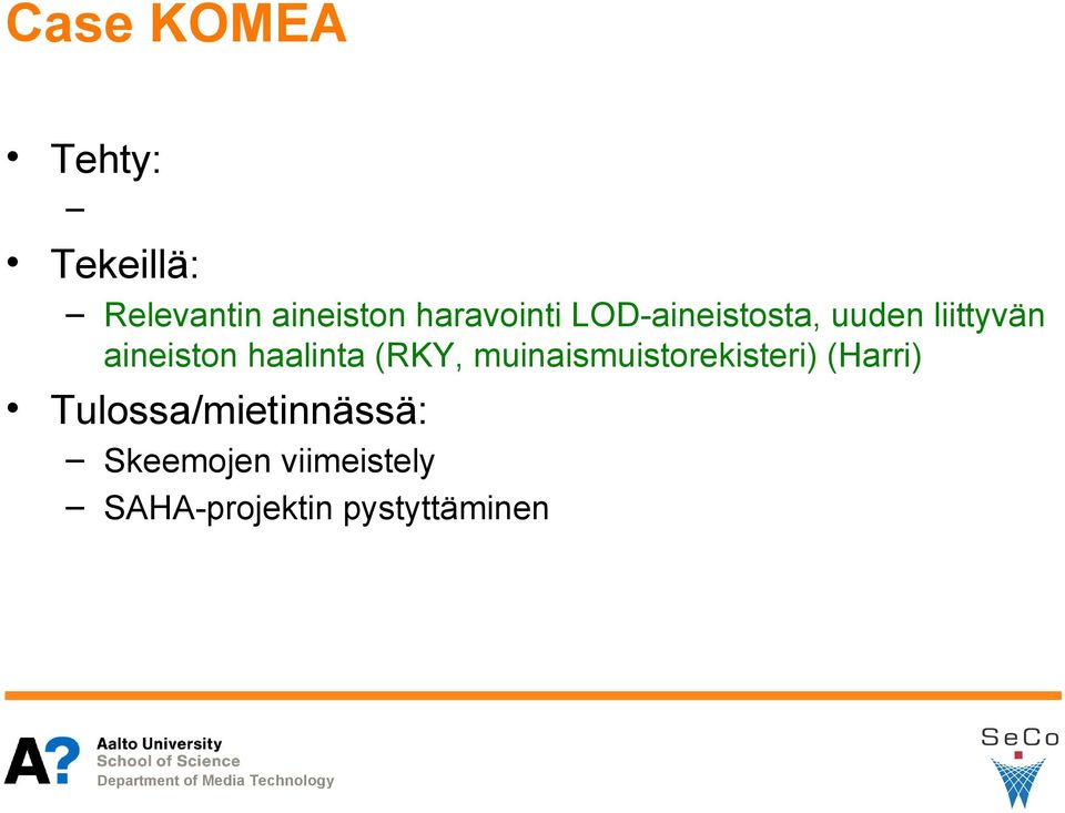 aineiston haalinta (RKY,