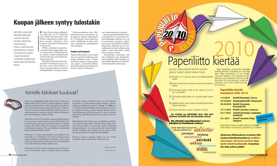 PAPERI PERI. -tule mukaan! Paperiliitto kiertää LIITTO PAPERILIITTO R.Y.  JÄSENLEHTI NO 6 - PDF Free Download