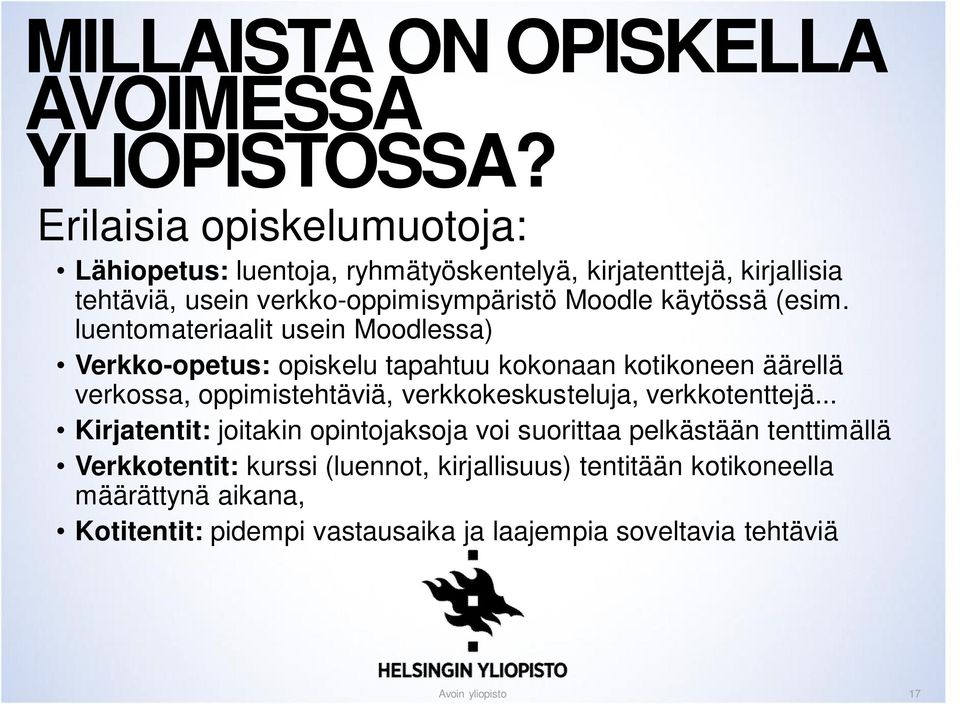 käytössä (esim.