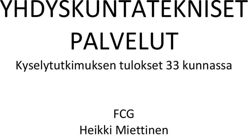 Kyselytutkimuksen