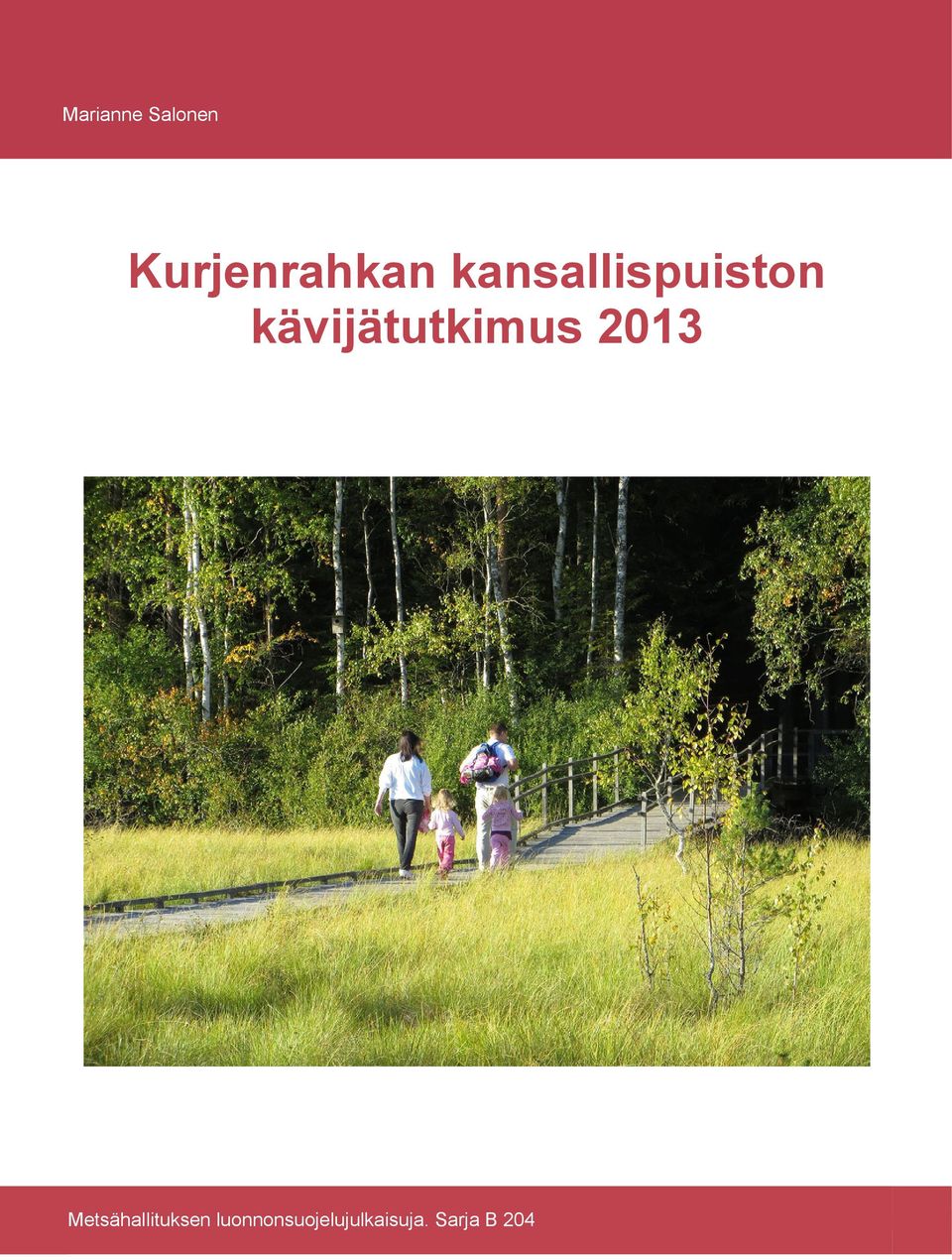 2013 Kansikuvan paikka