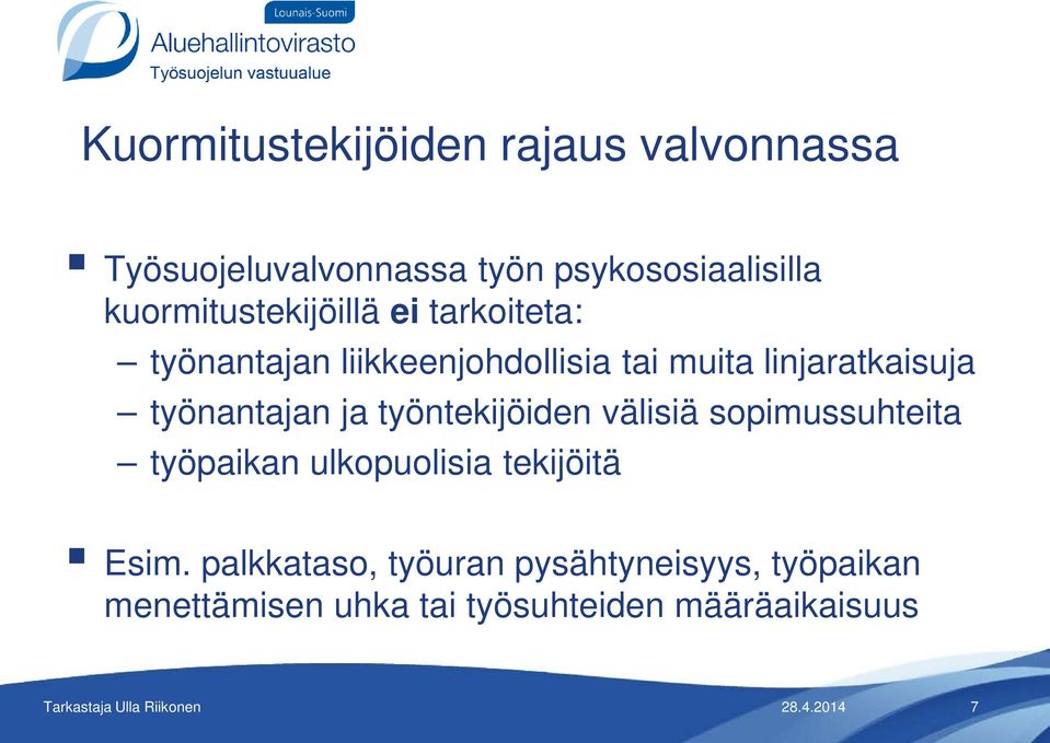 linjaratkaisuja työnantajan ja työntekijöiden välisiä sopimussuhteita työpaikan