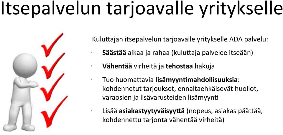 huoma-avia lisämyyn3mahdollisuuksia: kohdennetut tarjoukset, ennaltaehkäisevät huollot, varaosien ja