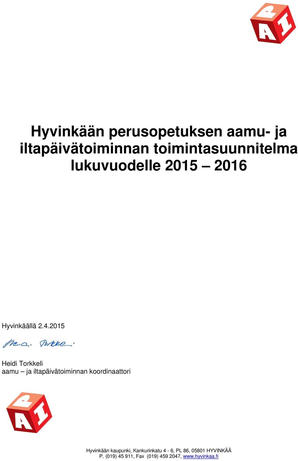 lukuvuodelle 2015 2016 Hyvinkäällä 2.4.