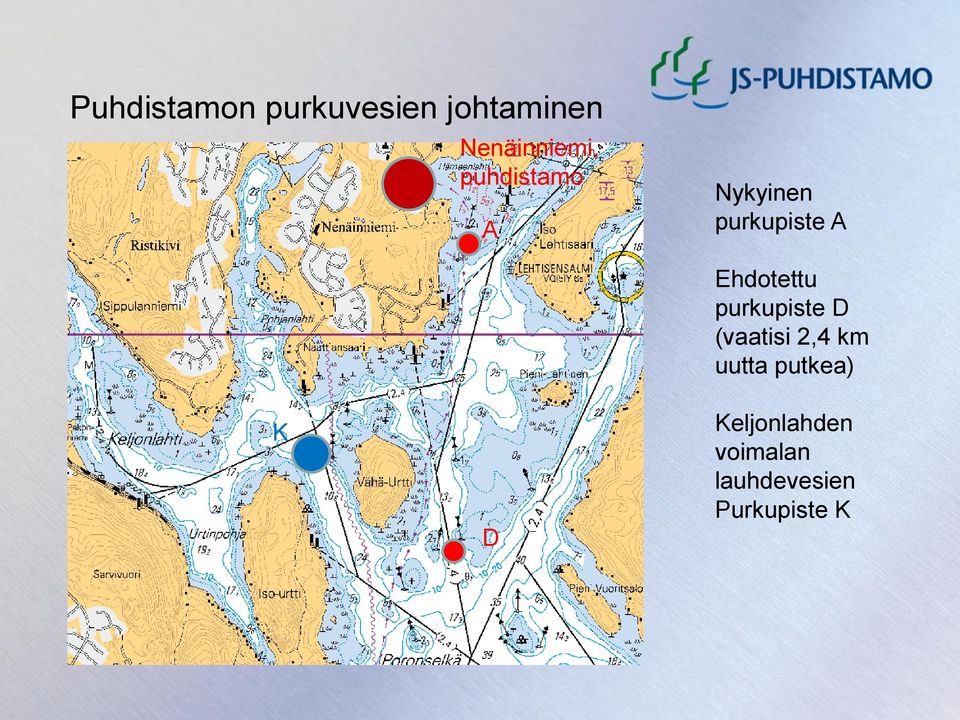 A K D Ehdotettu purkupiste D (vaatisi 2,4 km