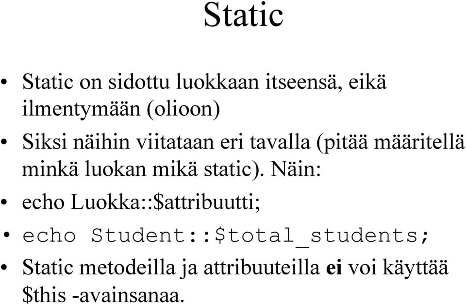 static).
