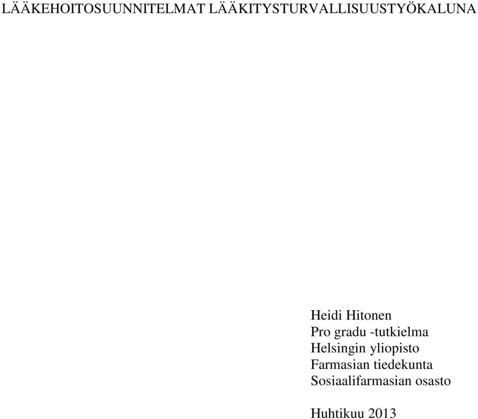 Hitonen Pro gradu -tutkielma Helsingin