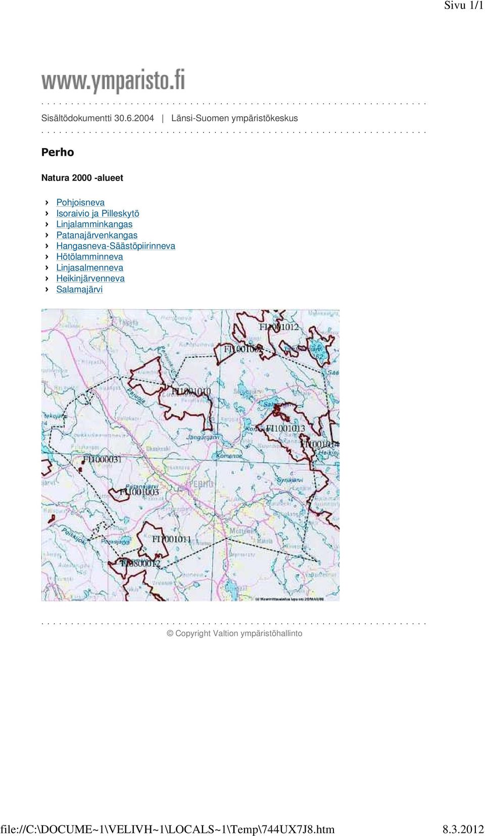 2004 Länsi-Suomen ympäristökeskus Perho Natura 2000 -alueet Pohjoisneva