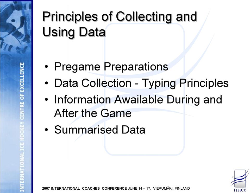 Typing Principles Information Awailable