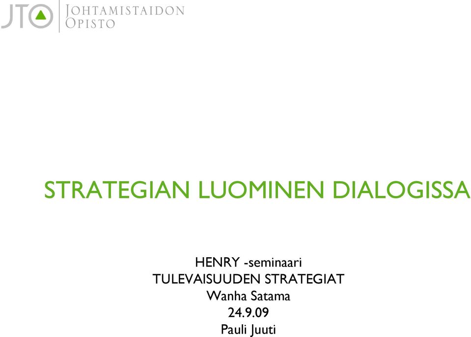 -seminaari TULEVAISUUDEN