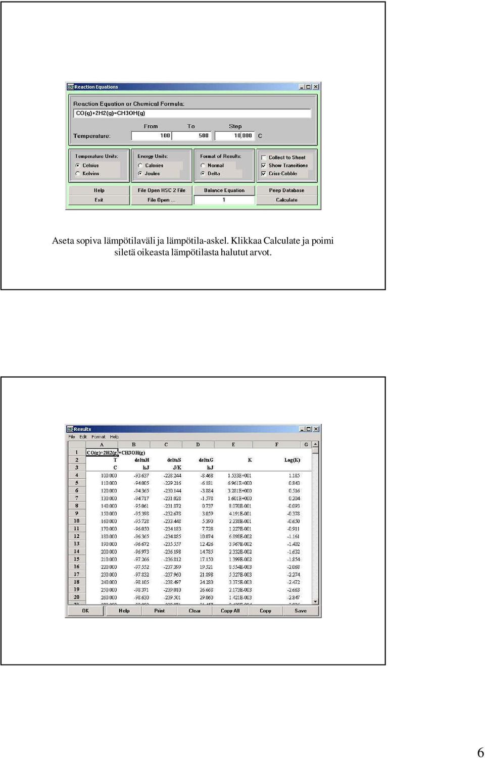 Klikkaa Calculate ja poimi