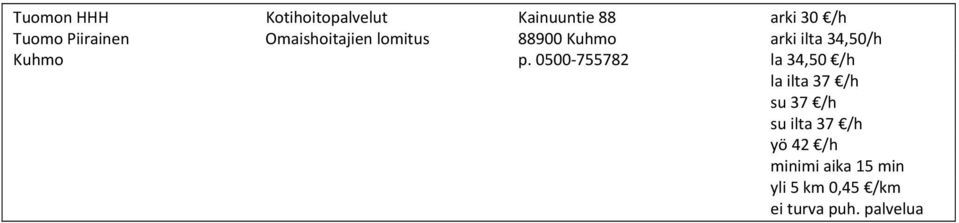 ilta 34,50/h Kuhmo p.