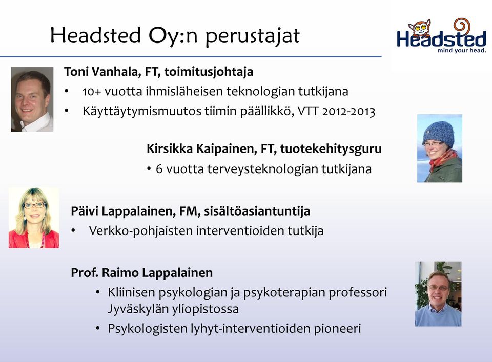 terveysteknologian tutkijana Päivi Lappalainen, FM, sisältöasiantuntija Verkko-pohjaisten interventioiden tutkija