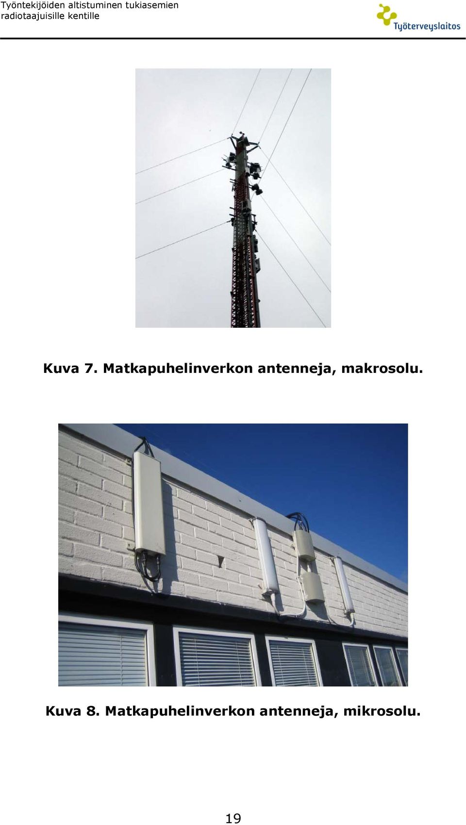 Matkapuhelinverkon antenneja, makrosolu.
