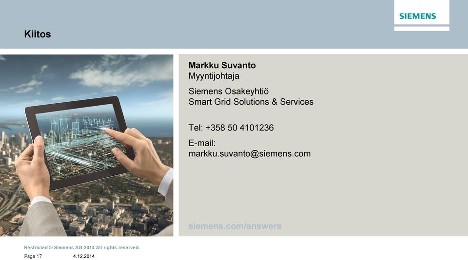 Services Tel: +358 50 4101236 E-mail: