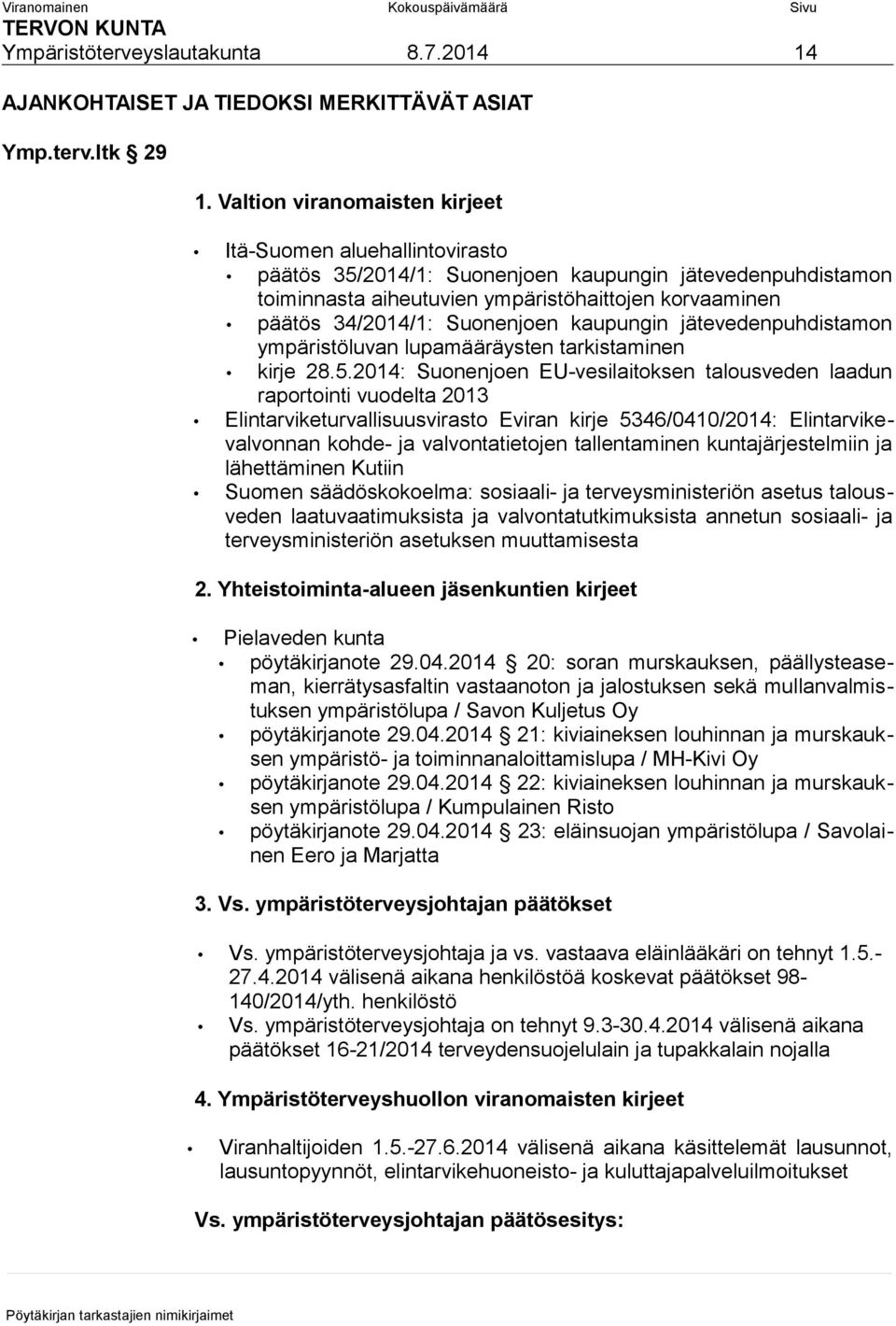 Suonenjoen kaupungin jätevedenpuhdistamon ympäristöluvan lupamääräysten tarkistaminen kirje 28.5.