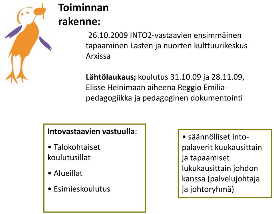 koulutus 31.10.09 ja 28.11.