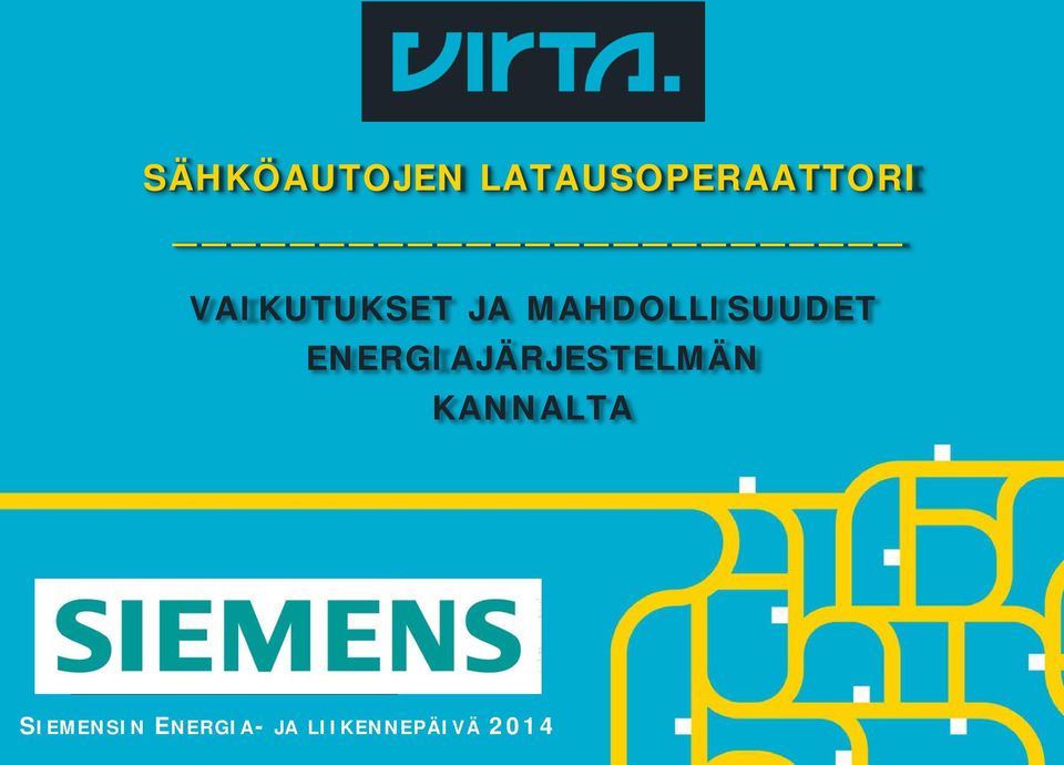 ENERGIAJÄRJESTELMÄN KANNALTA