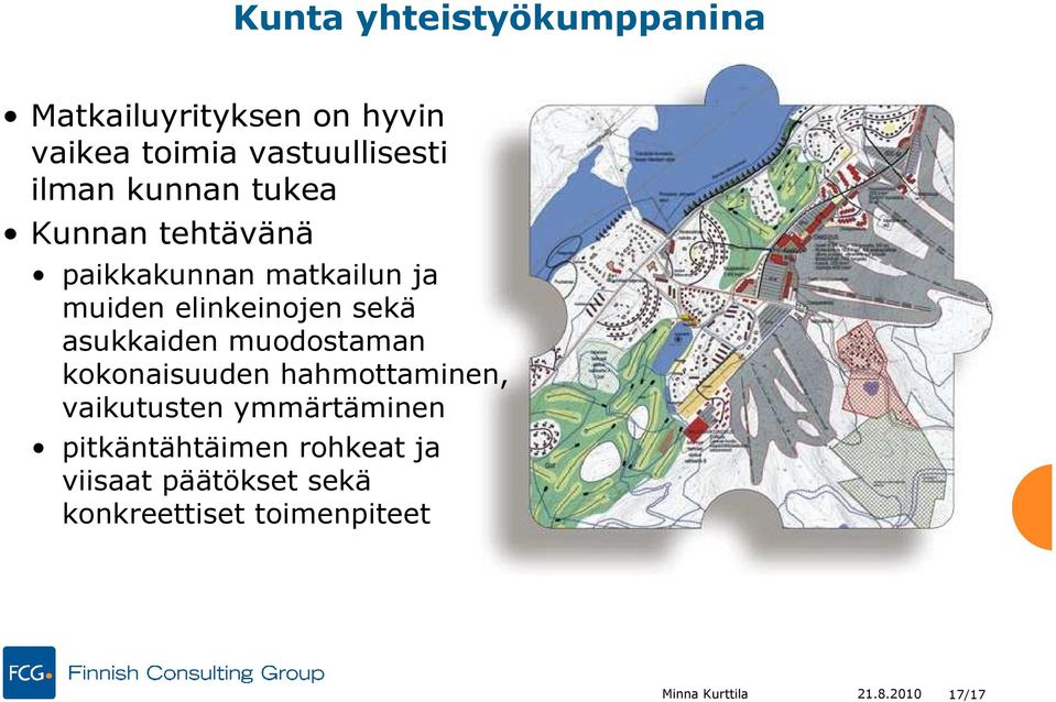 asukkaiden muodostaman kokonaisuuden hahmottaminen, vaikutusten ymmärtäminen