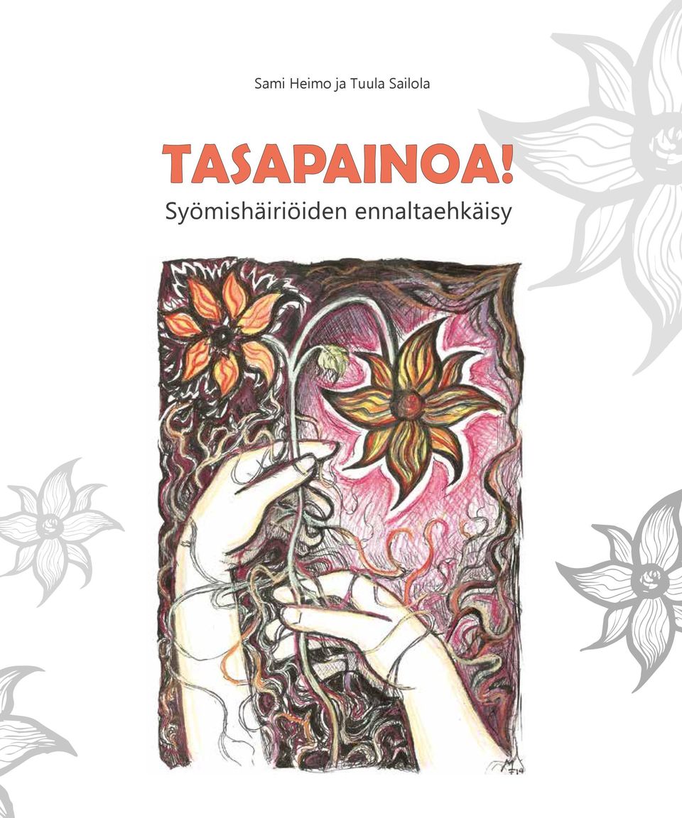 TASAPAINOA!