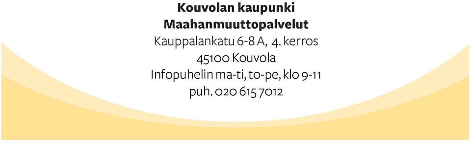Kauppalankatu 6-8 A, 4.
